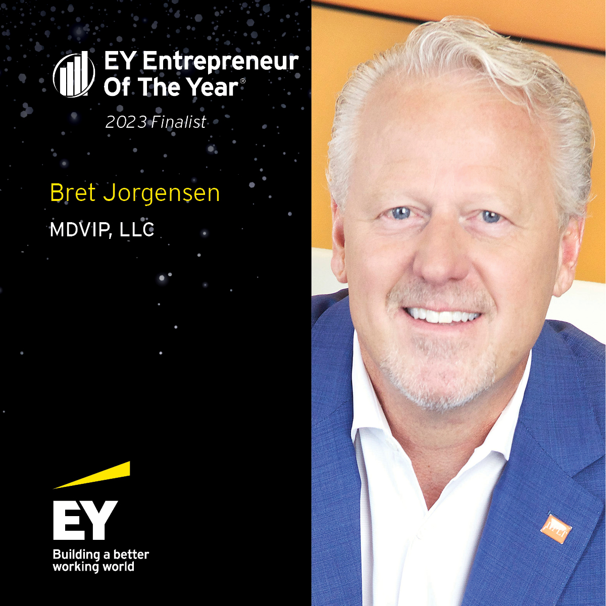 Bret Jorgensen was named Entrepreneur of the Year finalist by Ernst & Young LLP